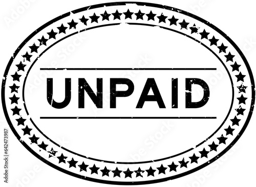 Grunge black unpaid word oval rubber seal stamp on white background
