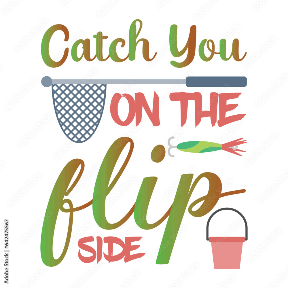Naklejka premium Catch You On The Flip Side T-Shirt Design. Christmas quotes t-shirt design.