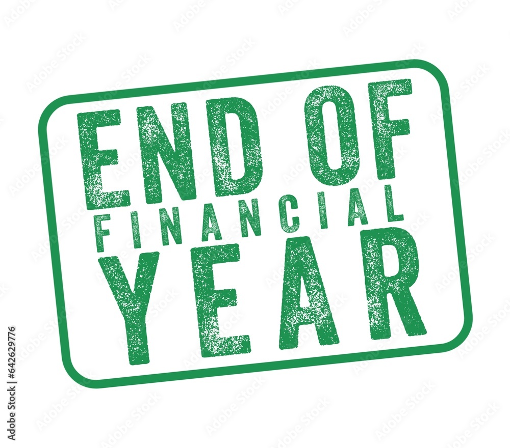 End Of Financial Year text green stamp, concept background. Creative design. End Of Financial Year text green stamp, concept background. Creative design.