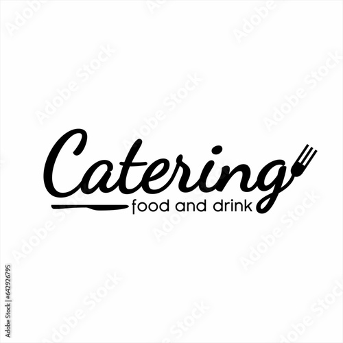 Catering word design with fork and knife illustration.