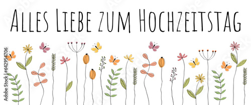 Alles Liebe zum Hochzeitstag - Schriftzug in deutscher Sprache. Grußkarte mit liebevoll gezeichneten Schmetterlingen und Blumen.