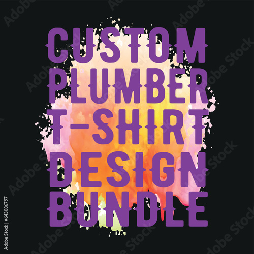 custom plumber t-shirt design bundle