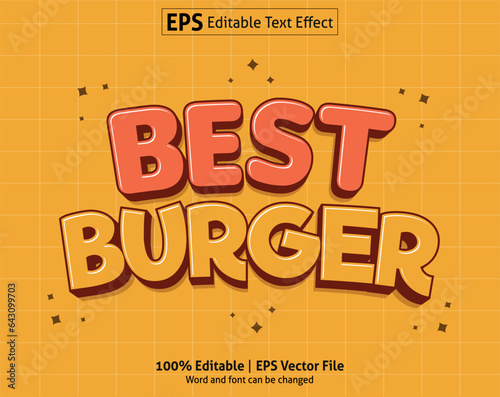 Editable text effect - Best burger 3D Cartoon template style premium vector