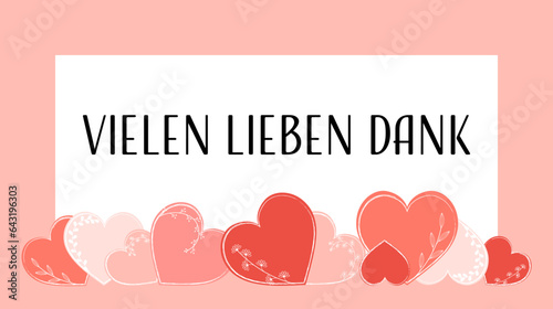 Vielen lieben Dank - Schriftzug in deutscher Sprache. Dankeskarte mit Rahmen und Herzen in Rosa- und Rottönen.