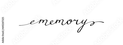 Memory handwritten phrase with smooth lines. Calligraphy continuous line with word memory usable for poster, printing, card, banners, t-shirt. Doodle vector graphic design