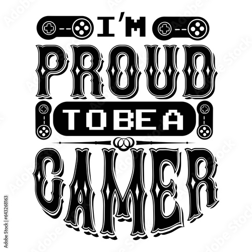 proud to be a gamer