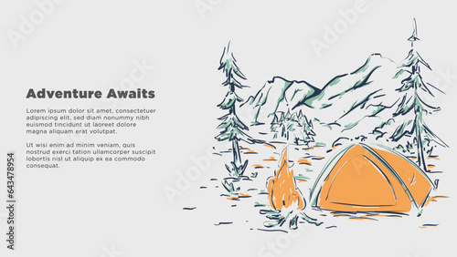 adventure awaits concept. camping tent with bonfire mountins background. rough hand drawn style vector illustration