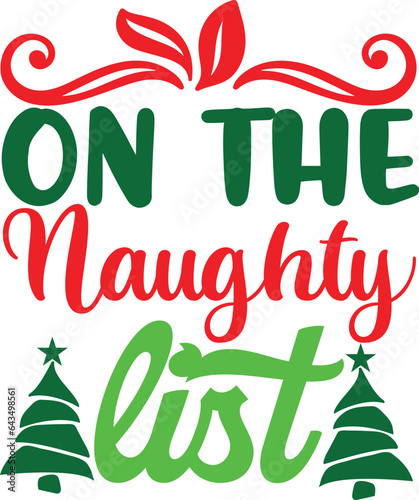 ON THE NAUGHTY EIST