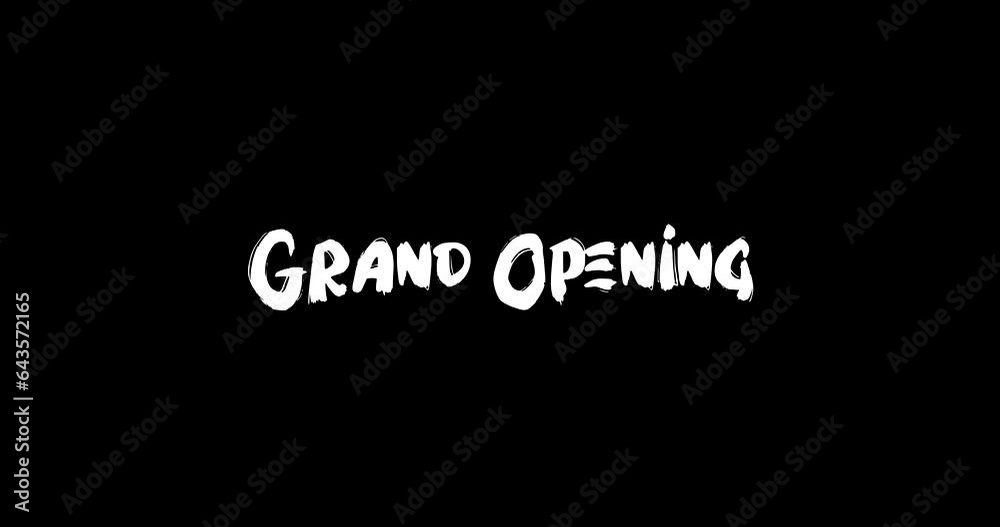 Grand Opening Grunge Transition Bold Text Typography Animation on Black Background Grand Opening Grunge Transition Bold Text Typography Animation on Black Background