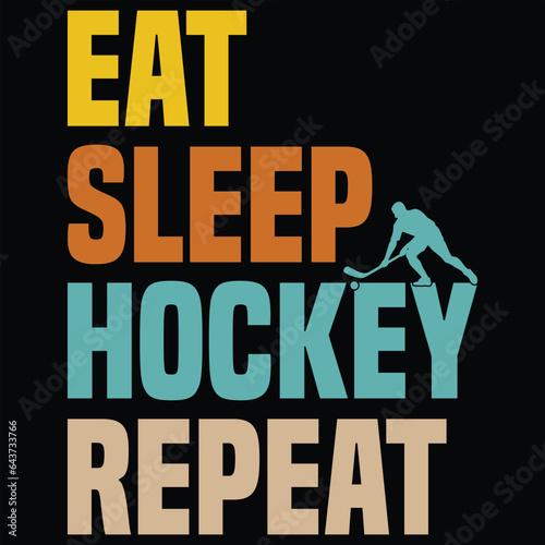 Eat Sleep Hockey Repeat Hockey T-shirt Design