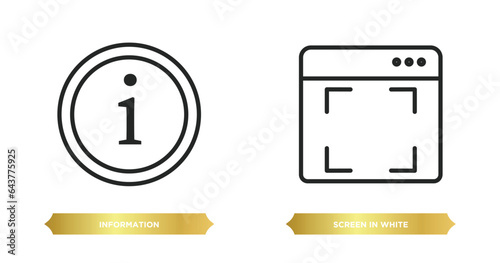 two editable outline icons from user interface concept. thin line icons such as information, screen in white vector.