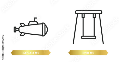 two editable outline icons from toys concept. thin line icons such as submarine toy, swing toy vector.