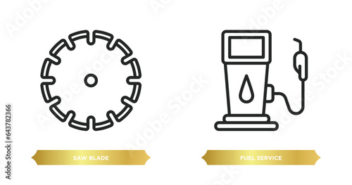 two editable outline icons from other concept. thin line icons such as saw blade, fuel service vector.