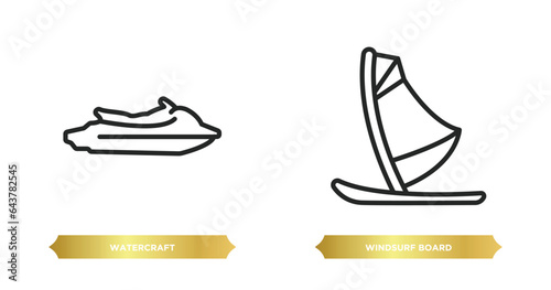 two editable outline icons from nautical concept. thin line icons such as watercraft, windsurf board vector.