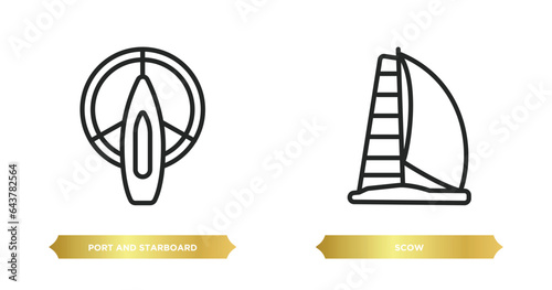 two editable outline icons from nautical concept. thin line icons such as port and starboard, scow vector.