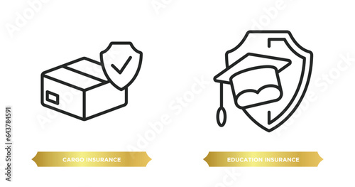 two editable outline icons from insurance concept. thin line icons such as cargo insurance, education insurance vector.