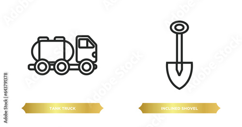 two editable outline icons from construction concept. thin line icons such as tank truck, inclined shovel vector.