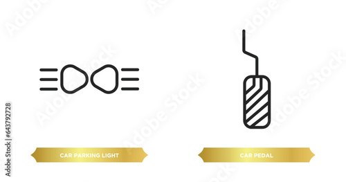two editable outline icons from car parts concept. thin line icons such as car parking light, car pedal vector.