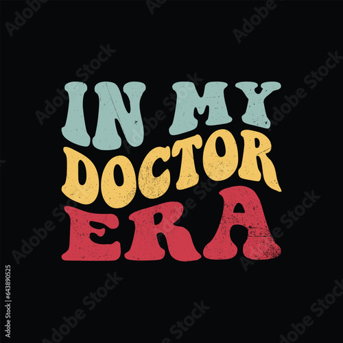 In my doctor era