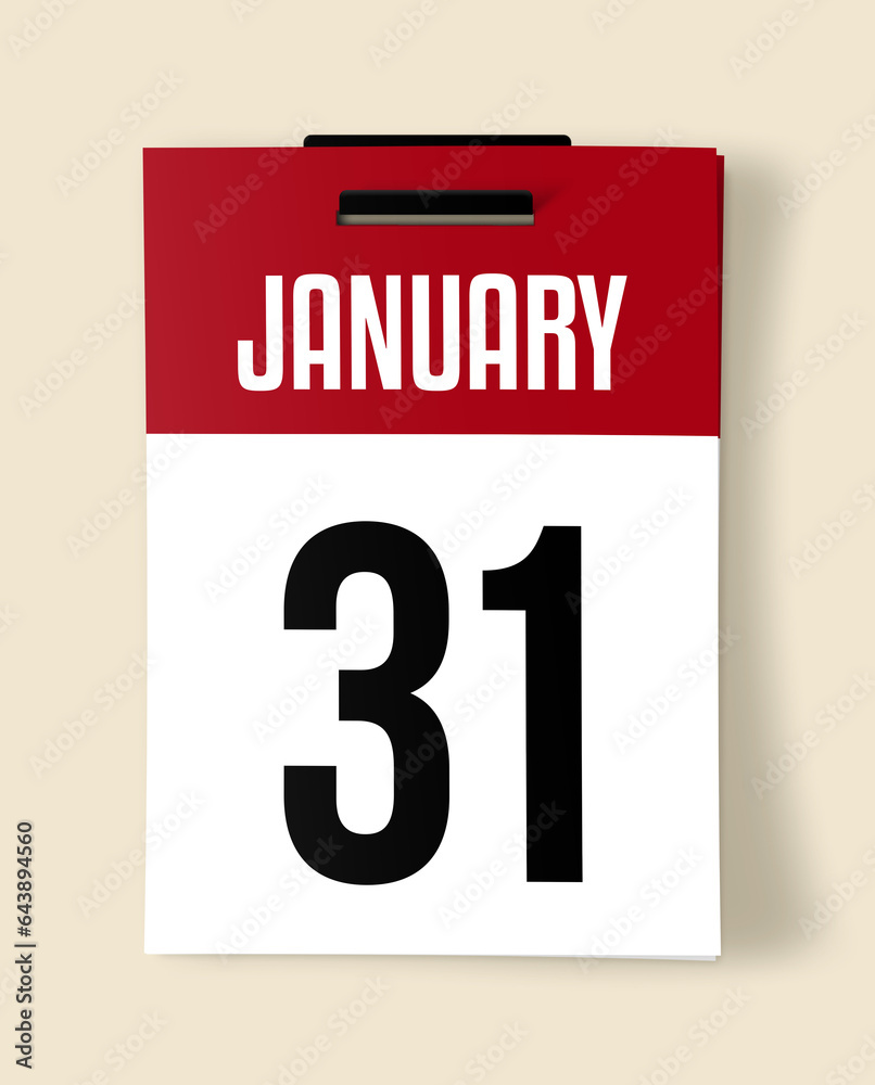 31 January Calendar Date, Realistic calendar sheet hanging on wall
31 January Calendar Date, Realistic calendar sheet hanging on wall