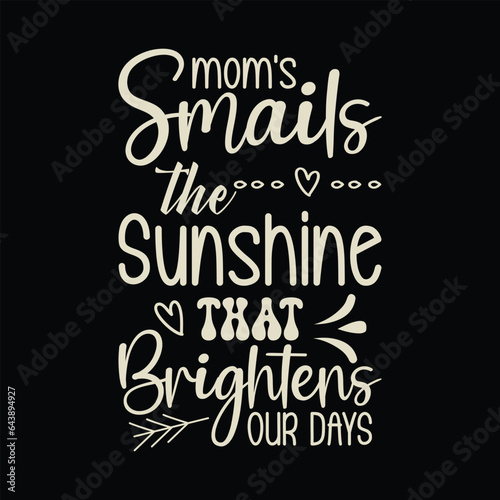 mom's S mails the Sunshine that Brightens our days