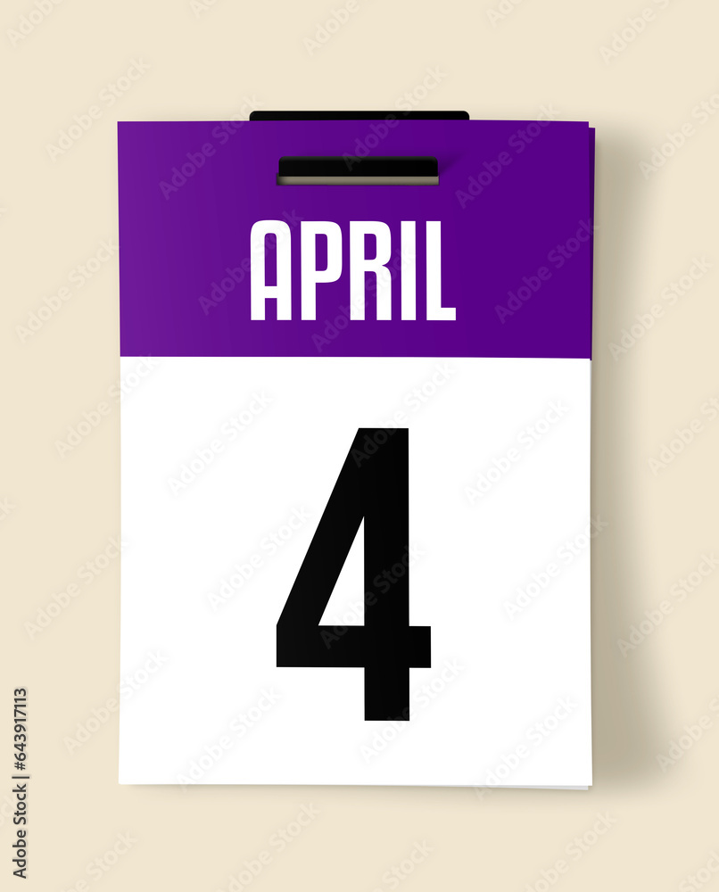 Fototapeta premium 4 April Calendar Date, Realistic calendar sheet hanging on wall