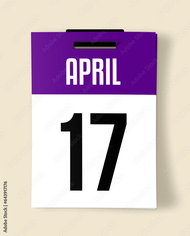 17 April Calendar Date, Realistic calendar sheet hanging on wall 17 April Calendar Date, Realistic calendar sheet hanging on wall