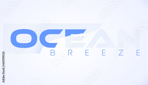 abstract background with lines Typography of ocean breeze in blue shades 