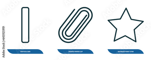 Fototapeta Naklejka Na Ścianę i Meble -  set of 3 linear icons from user interface concept. outline icons such as vertical bar, shaped paper clip, rounded point star vector