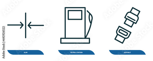 set of 3 linear icons from transport concept. outline icons such as slim, petrol station, seatbelt vector