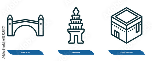 set of 3 linear icons from monuments concept. outline icons such as stari most, cambodia, kaaba building vector