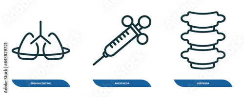 set of 3 linear icons from medical concept. outline icons such as breath control, anesthesia, vertebra vector
