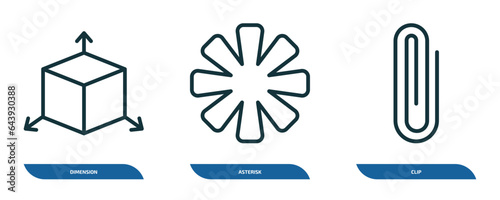 set of 3 linear icons from geometry concept. outline icons such as dimension, asterisk, clip vector