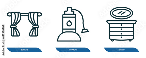 set of 3 linear icons from furniture & household concept. outline icons such as curtains, sump pump, lowboy vector