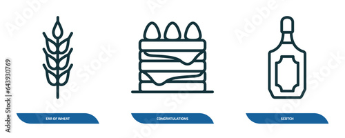 set of 3 linear icons from food concept. outline icons such as ear of wheat, congratulations, scotch vector