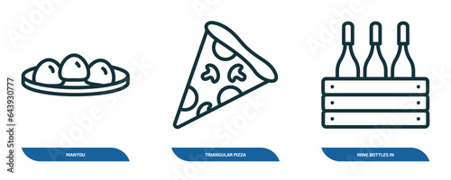 set of 3 linear icons from food concept. outline icons such as mantou, triangular pizza slice, wine bottles in a box vector