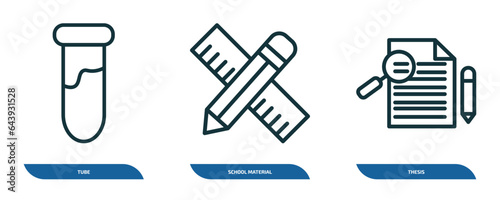 set of 3 linear icons from education concept. outline icons such as tube, school material, thesis vector