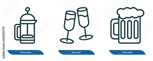 set of 3 linear icons from drinks concept. outline icons such as french press, wine toast, pint of beer vector