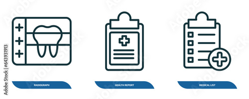 set of 3 linear icons from dentist concept. outline icons such as radiograph, health report, medical list vector