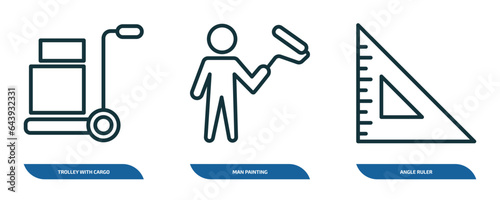 set of 3 linear icons from construction concept. outline icons such as trolley with cargo, man painting, angle ruler vector
