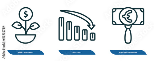 set of 3 linear icons from business concept. outline icons such as money investment, loss chart, euro under magnifier vector