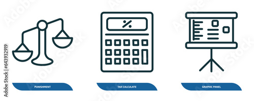 set of 3 linear icons from business concept. outline icons such as punishment, tax calculate, graphic panel vector