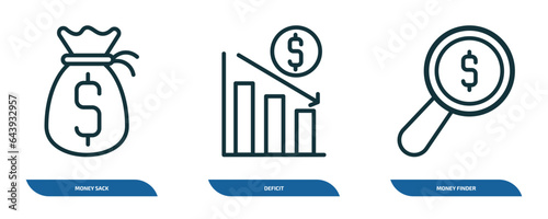 set of 3 linear icons from business concept. outline icons such as money sack, deficit, money finder vector