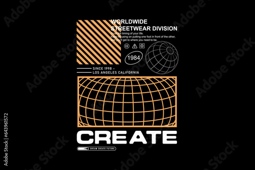Creative streetwear typography poster graphic tee design