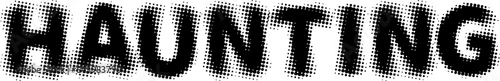 Haunting, halftone effect text for Halloween.