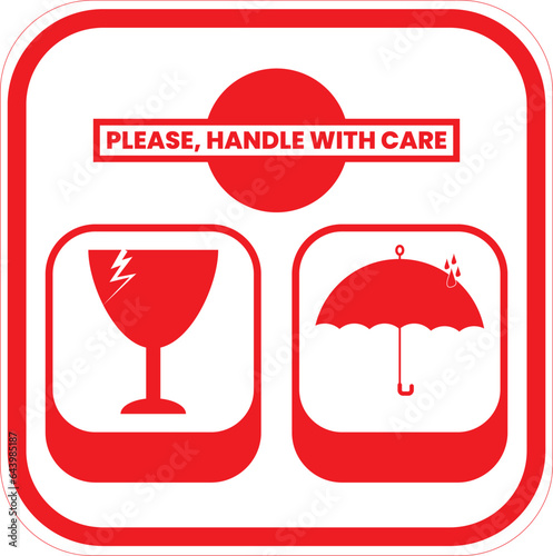 Fragile, please handle with care, sticker label vector illustration