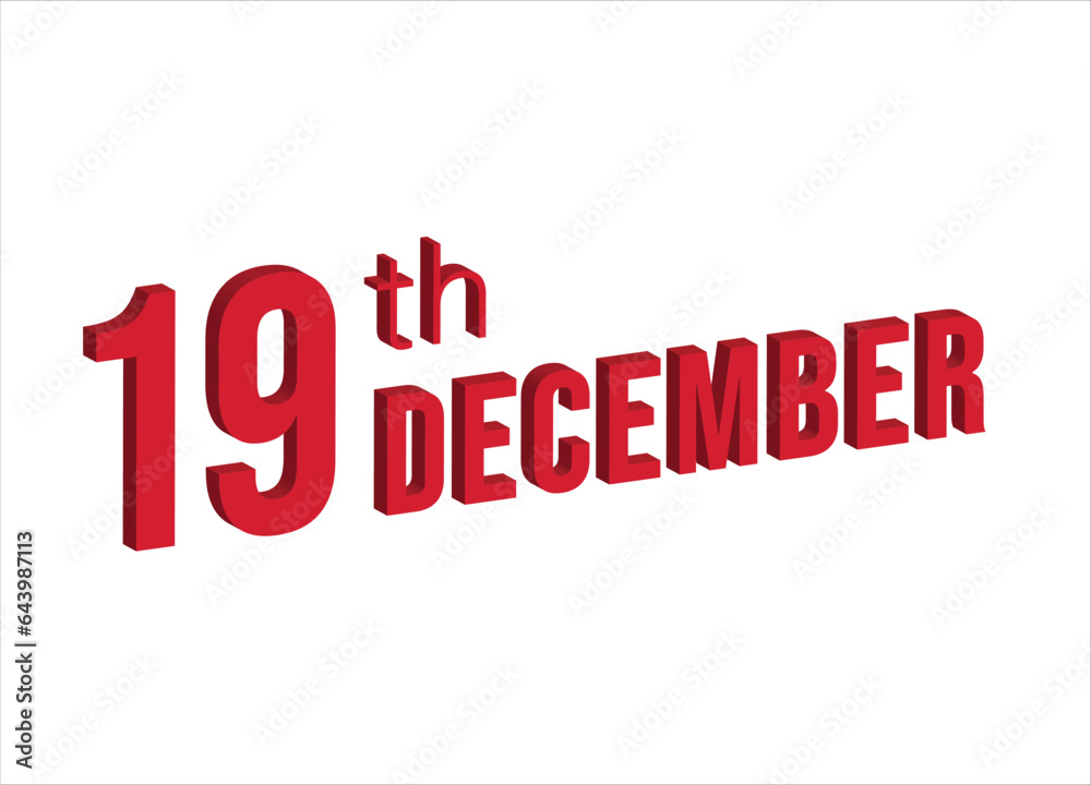 19th December , Daily calendar time and date schedule symbol. Modern design, 3d rendering. White background. 19th December , Daily calendar time and date schedule symbol. Modern design, 3d rendering. White background.