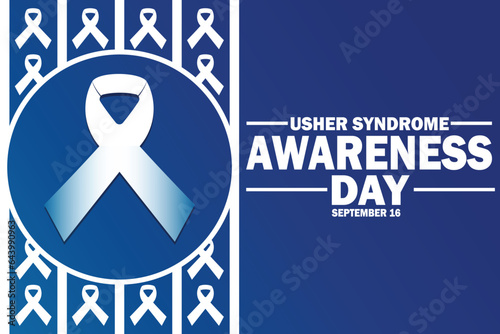 Usher Syndrome Awareness Day. September 16. Holiday concept. Template for background, banner, card, poster with text inscription. Vector illustration. photo