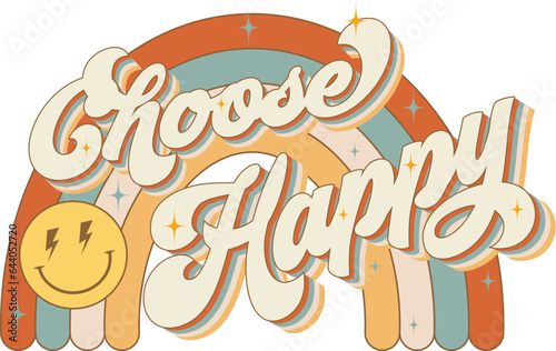 Choose happy groovy