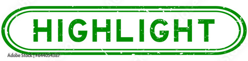 Grunge green highlight word rubber seal stamp on white background